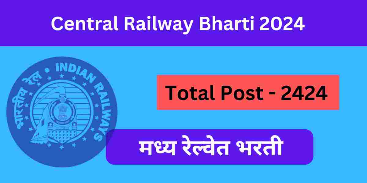 Central Railway Bharti 2024