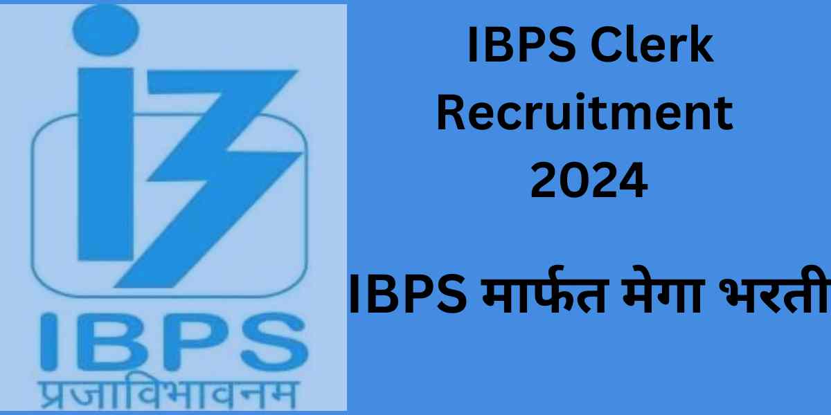 IBPS Clerk Bharti